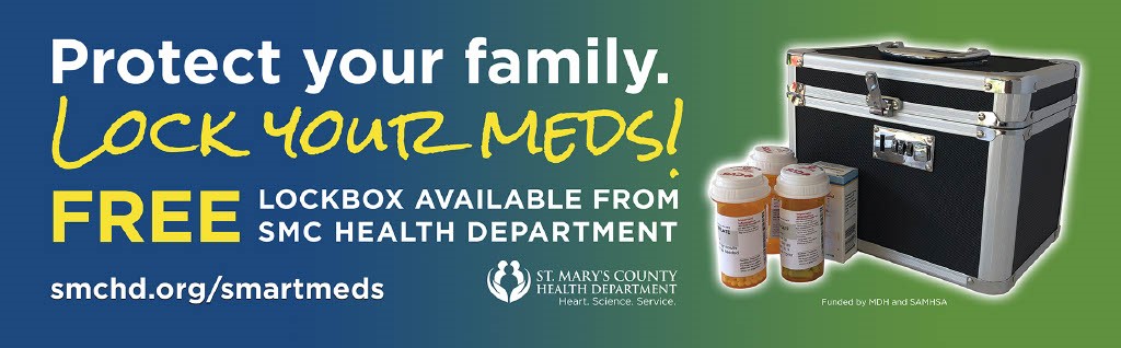 Protect your family, lock your med! Free lockbox available from SMC Health Department with picture of pill bottles and lock box